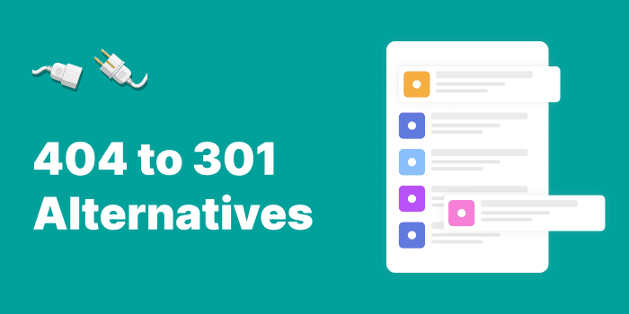 All 404 Redirect to Homepage Alternatives       4