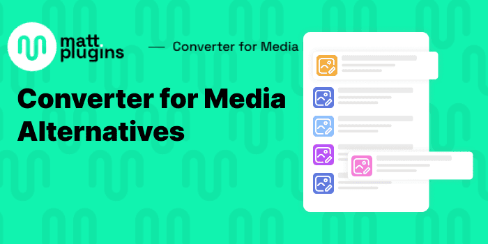 Converter for Media Alternatives    8