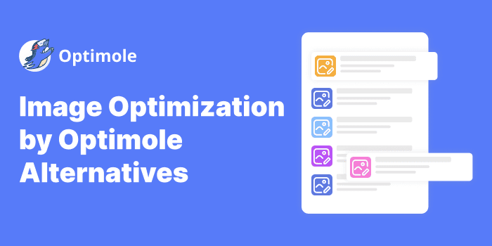 Image Optimization by Optimole Alternatives    15
